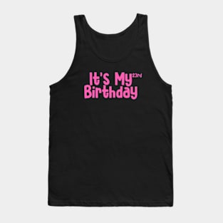 Its my 23rd birthday Tank Top